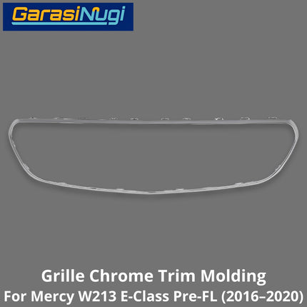 Grille Chrome Mercy W213 Pre-Facelift Trim Moulding Bumper Depan Molding Mercedes E200