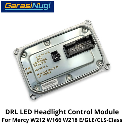DRL LED Driver Mercy W212 W166 W218 Headlight Control Module Ballast Lampu Mercedes E200 CLS ML