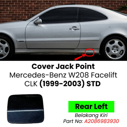 Mercedes W208 Facelift Side Jack Point Dongkrak Cover Tutup Samping Mercy CLK