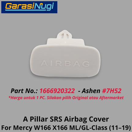 A-Pillar SRS Airbag For Mercy W166 X166 Cover Penutup Kantong Udara Mercedes ML350 GLE400 GL500