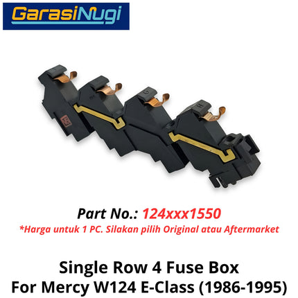 Single Row 4 Mercy W124 Fuse Box Kotak Relay Sekring Baris Tunggal 4 1245401550 E230 E200