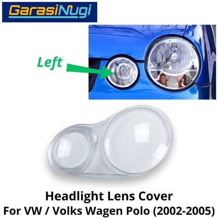 Mika Headlight VW Polo Lens Kaca Cover Lampu Depan Volks Wegan 2002-2005