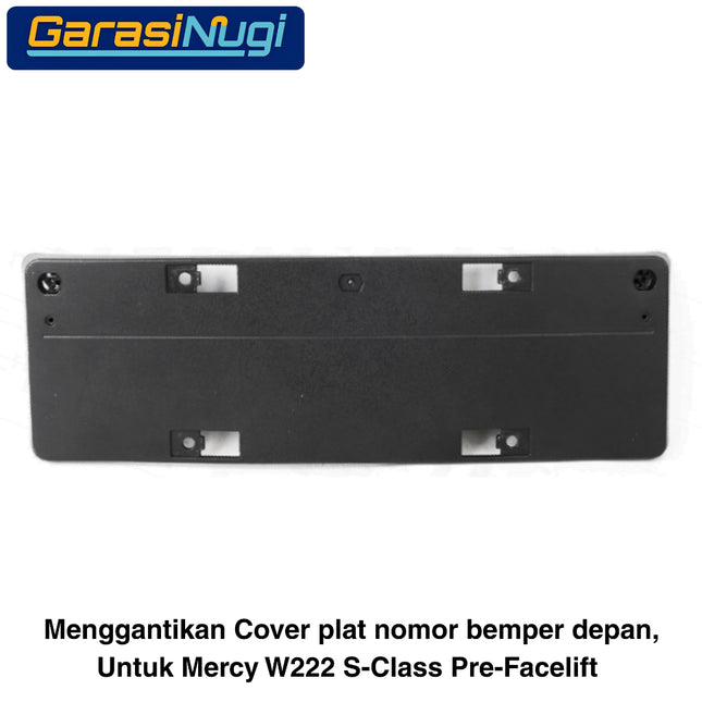 License Plate Holder Mercy W222 Pre-FL Dudukan Plat Nomor Depan Mercedes S400 S500