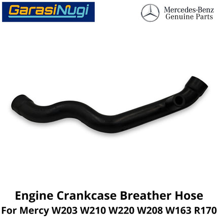 Crankcase Breather Mercy W203 W210 W220 W208 WOT Hose Selang Ventilasi Bak Engkol Mercedes C200 E230 S300