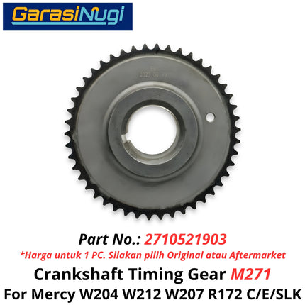 Crankshaft Mercy W204 W212 W207 R172 Timing Gear Roda Gigi Pengatur Poros Engkol Engine M271 C200 E200 SLK