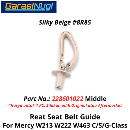 Seat Belt Mercy W213 W222 W463 Guide Assembly Penutup Sabuk Pengaman Belakang E200 S450 G500