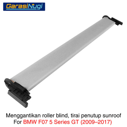 Roller Blind For BMW F07 GT Sunroof Curtain Assembly Tirai Penutup 2009 - 2017 535