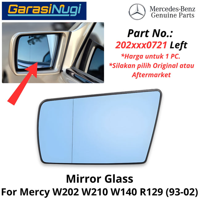 Mirror Glass Mercy W202 W210 W140 R129 Cermin Kaca Spion Depan 2028100721 Mercedes C200 E200 S280 SL