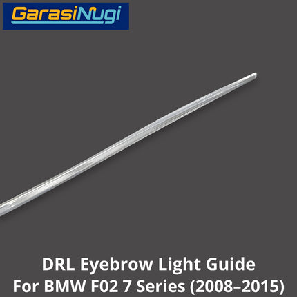 DRL Guide Eyebrow For BMW F02 LED Light Lampu Alis Sein 730 740