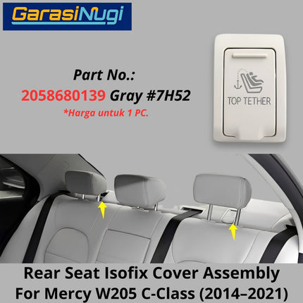 Car Seat ISOFIX Mercy W205 Switch Cover Assembly Penutup Saklar Kursi Anak Belakang Atas Mercedes C200 C300