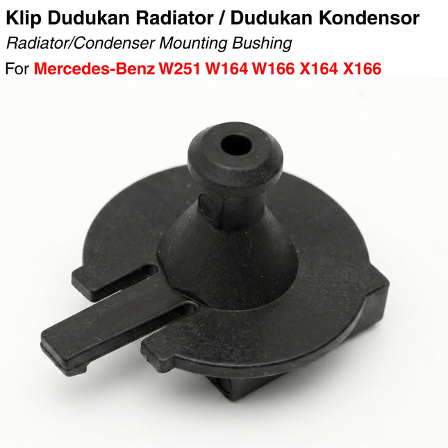 Klip Dudukan Radiator Mercy W251 W164 W166 Condenser Mounting Bushing R350 GLE GLS