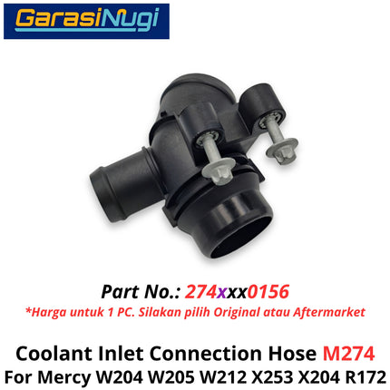 Coolant Inlet Mercy W204 W212 X253 X204 R172 Connector Hose Konektor Saluran Masuk Pendingin C200 E200 GLC GLK SLK