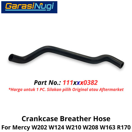 Crankcase Breather Mercy W202 W124 W210 W163 R170 Hose Selang Ventilasi Bak Engkol Mercedes C200 E230 SLK
