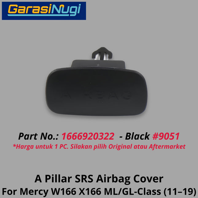 A-Pillar SRS Airbag For Mercy W166 X166 Cover Penutup Kantong Udara Mercedes ML350 GLE400 GL500