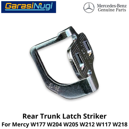Trunk Latch Mercy W204 W205 W212 W117 Lock Striker Bracket Pengunci Kait Bagasi Belakang Mercedes C200 E200 CLA