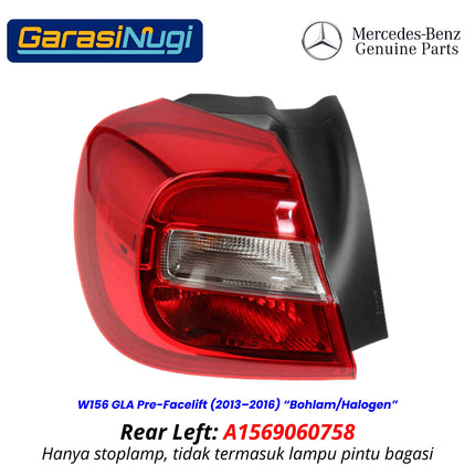 Stop Lamp Mercy W156 Lampu Rem Belakang Rear Brake Light GLA200 GLA45 AMG