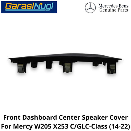 Front Speaker Mercy W205 X253 Dashboard Cover Tutup Speaker Tengah Depan Dasbor C200 GLC