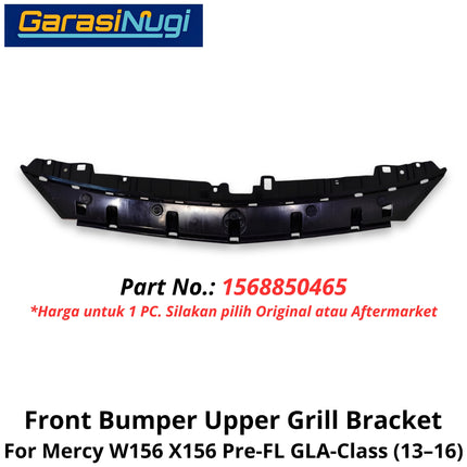 Basic Carrier Mercy W156 X156 Pre-Facelift Bracket Front Bumper Mounting Depan Grille GLA 13-16