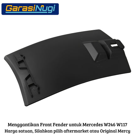 Front Fender Cover Mercedes W246 W117 Penutup Spakbor Depan Liner B180 CLA