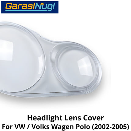 Mika Headlight VW Polo Lens Kaca Cover Lampu Depan Volks Wegan 2002-2005