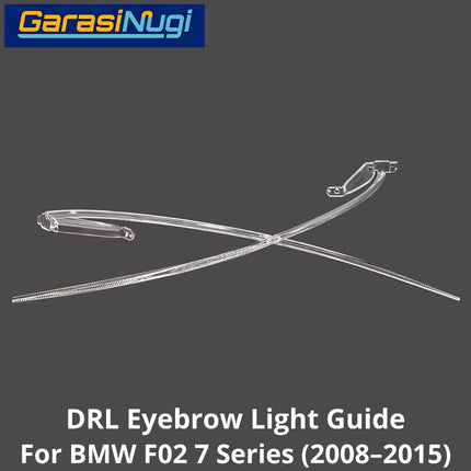 DRL Guide Eyebrow For BMW F02 LED Light Lampu Alis Sein 730 740