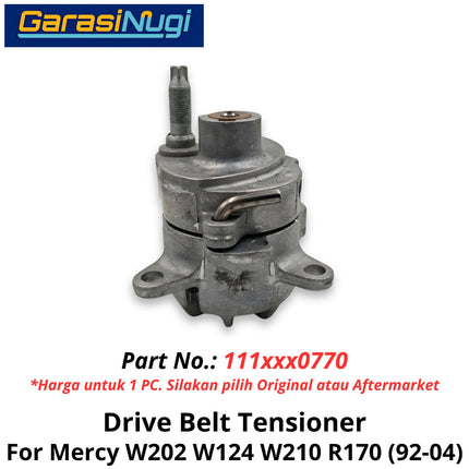 Drive Belt Tensioner Mercy W202 W124 W210 R170 Katrol Pengencang Sabuk Pulley C180 E230 SLK