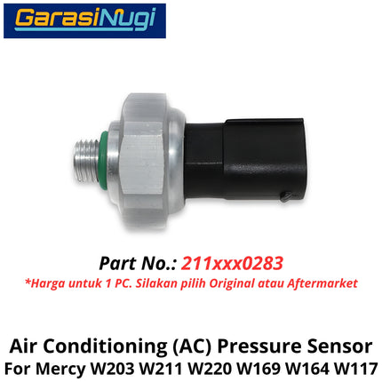 Air Conditioning Mercy W203 W211 W220 W169 Pressure Sensor Detektor Tekanan AC Mercedes A150 C200 E200