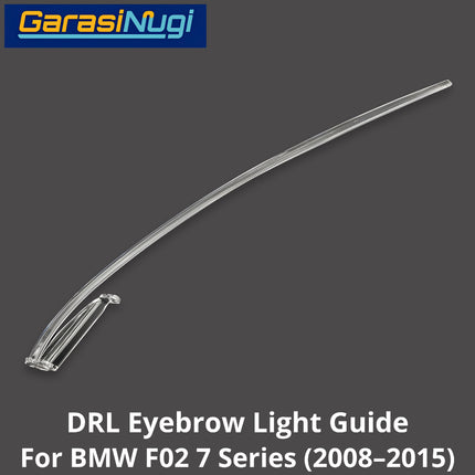 DRL Guide Eyebrow For BMW F02 LED Light Lampu Alis Sein 730 740