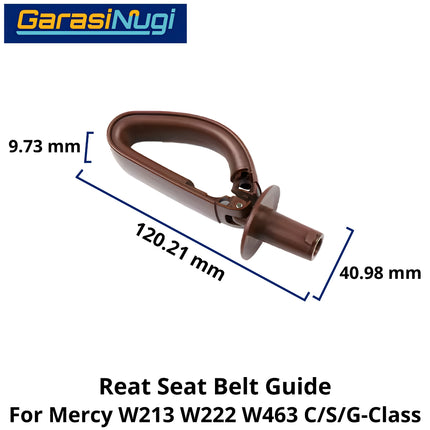 Seat Belt Mercy W213 W222 W463 Guide Assembly Penutup Sabuk Pengaman Belakang E200 S450 G500