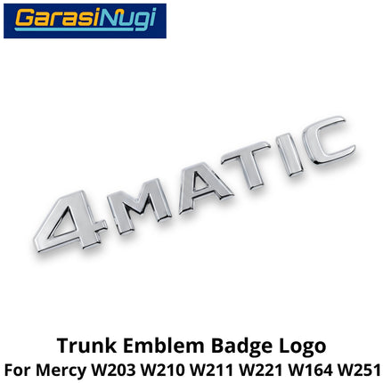 Rear Trunk Lid Mercy W203 W210 W221 W164 W251 4MATIC Emblem Logo Bagasi Belakang Mercedes C200 E200 ML GL