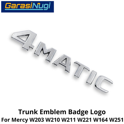 Rear Trunk Lid Mercy W203 W210 W221 W164 W251 4MATIC Emblem Logo Bagasi Belakang Mercedes C200 E200 ML GL
