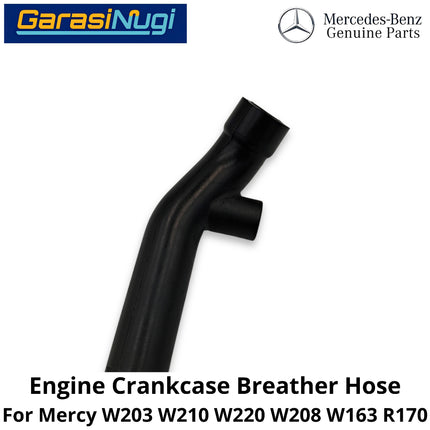 Crankcase Breather Mercy W203 W210 W220 W208 WOT Hose Selang Ventilasi Bak Engkol Mercedes C200 E230 S300