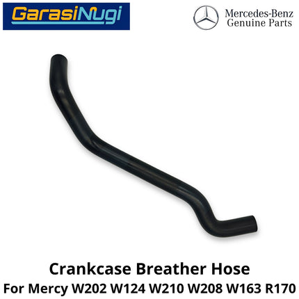 Crankcase Breather Mercy W202 W124 W210 W163 R170 Hose Selang Ventilasi Bak Engkol Mercedes C200 E230 SLK
