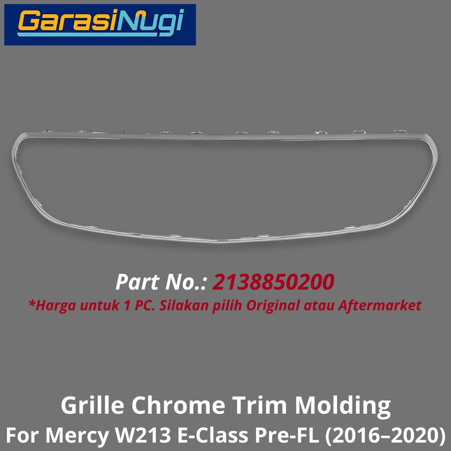 Grille Chrome Mercy W213 Pre-Facelift Trim Moulding Bumper Depan Molding Mercedes E200